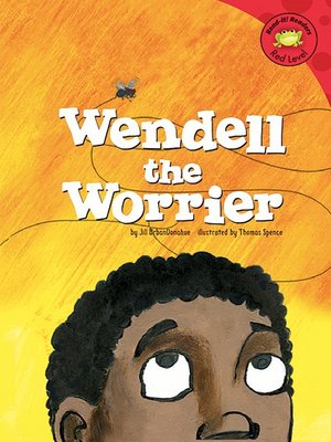 cover image of Wendell the Worrier